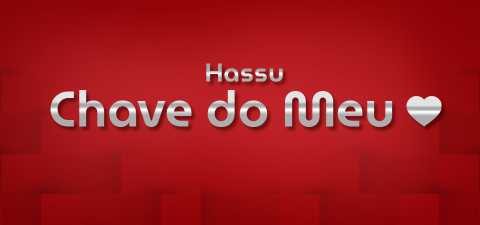 Hassu Chave do Meu ❤️