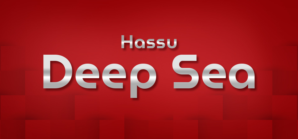 Hassu Deep Sea