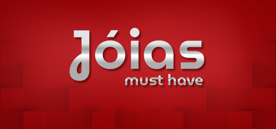 Jóias must have