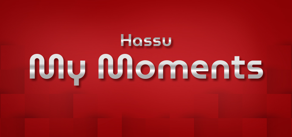 Hassu My Moments