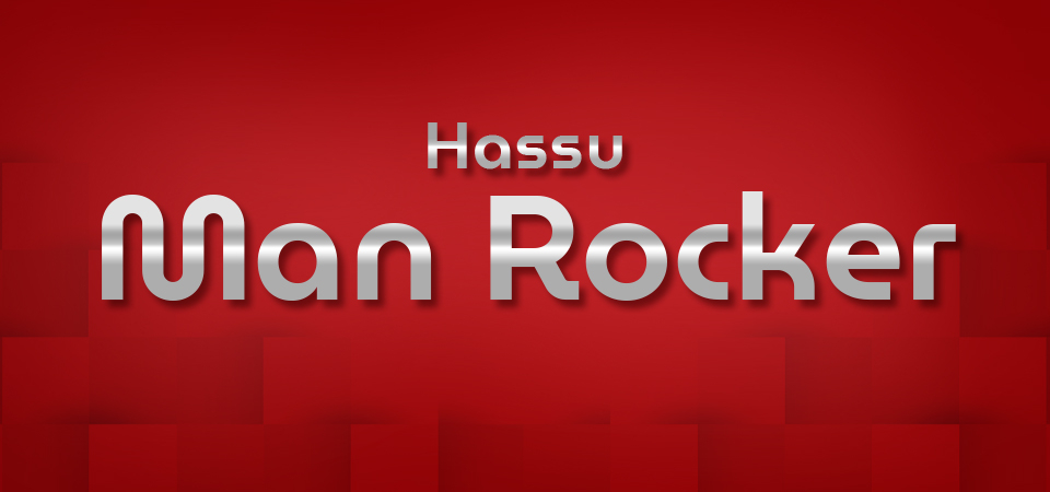 Hassu Man Rocker