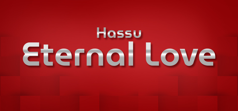 Hassu Eternal Love