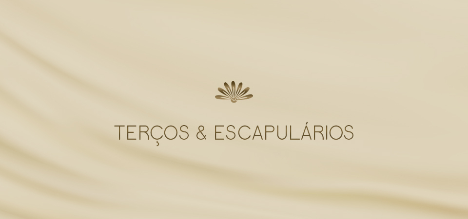 Terços & Escapulários